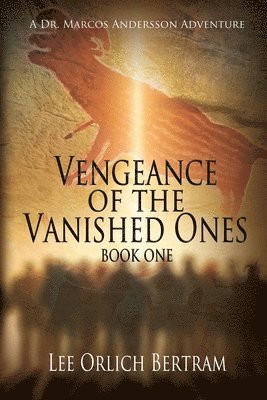 Vengeance of the Vanished Ones 1