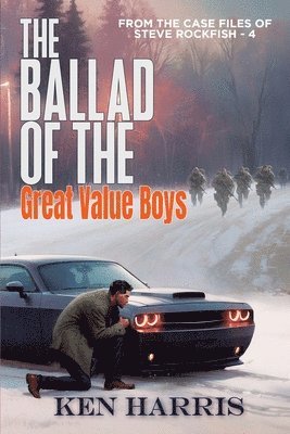 bokomslag The Ballad of the Great Value Boys