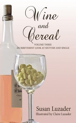 bokomslag Wine and Cereal