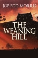 bokomslag Weaning Hill