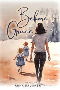 bokomslag Before Grace