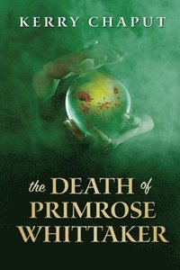 bokomslag Death of Primrose Whittaker