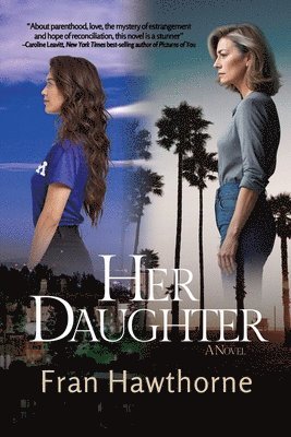Fran Hawthorne - Her Daughter, Häftad