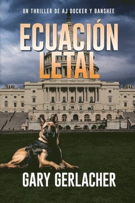 Gary Gerlacher - Ecuación Letal, Häftad