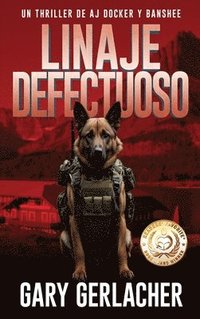bokomslag Linaje Defectuoso: Un thriller médico de AJ Docker