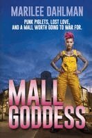 Marilee Dahlman - Mall Goddess, Häftad