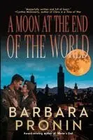 Barbara Pronin - Moon at the End of the World, Häftad. Tillgänglighet: Lägg i varukorg