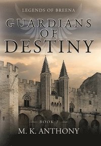 bokomslag Guardians of Destiny