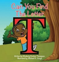 bokomslag Can You Find The Letter T?
