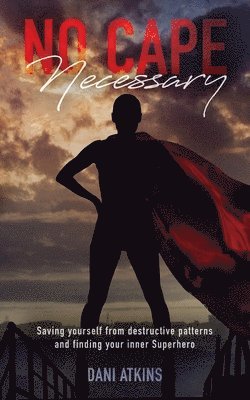 No Cape Necessary