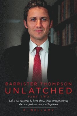 bokomslag Barrister Thompson Unlatched Part Two