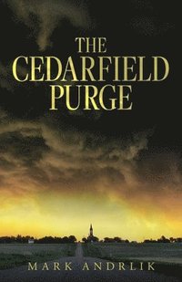 bokomslag The Cedarfield Purge