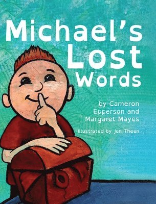 bokomslag Michael's Lost Words