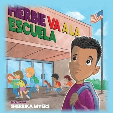 Sherrika Myers - Herbie Va a la Escuela, Häftad