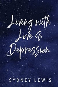 bokomslag Living with Love & Depression