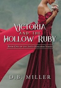 bokomslag Victoria and the Hollow Ruby