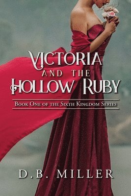 bokomslag Victoria and the Hollow Ruby