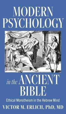 Modern Psychology in the Ancient Bible 1