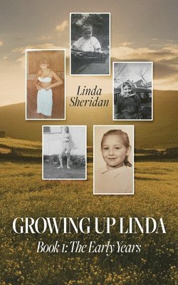 Linda Sheridan - Growing Up Linda, Häftad