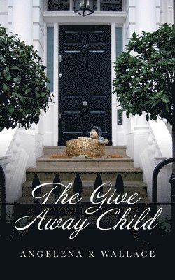 The Give Away Child 1