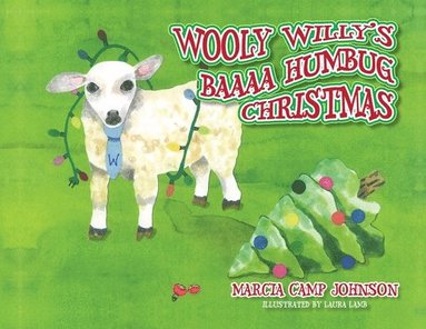 bokomslag Wooly Willy's Baaaa Humbug Christmas