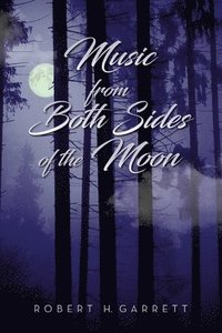 bokomslag Music From Both Sides of the Moon