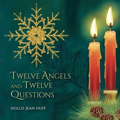 Twelve Angels and Twelve Questions 1