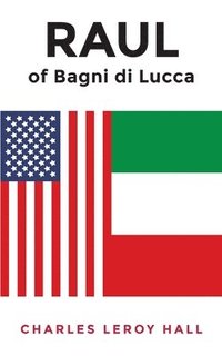 bokomslag RAUL of Bagni di Lucca