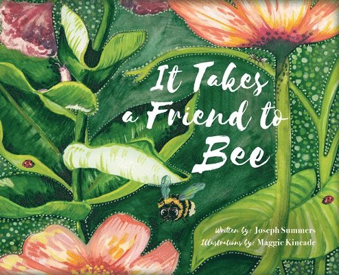 It Takes a Friend to Bee 1