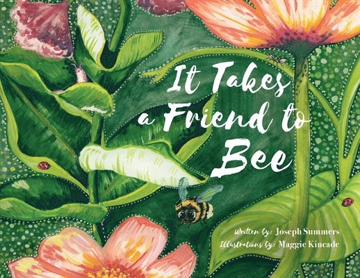 It Takes a Friend to Bee 1