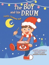 bokomslag The Boy and His Drum