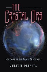 bokomslag The Crystal Orb