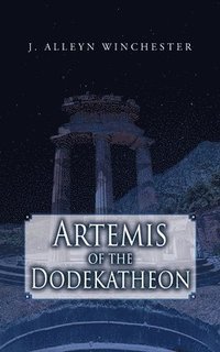 bokomslag Artemis of the Dodekatheon