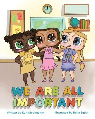 We Are All Important 1