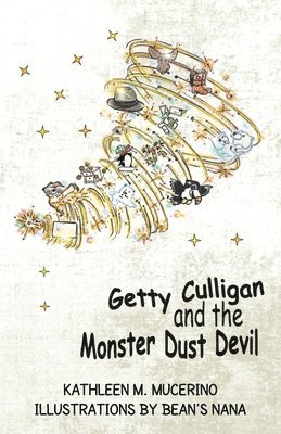 Getty Culligan and the Monster Dust Devil 1