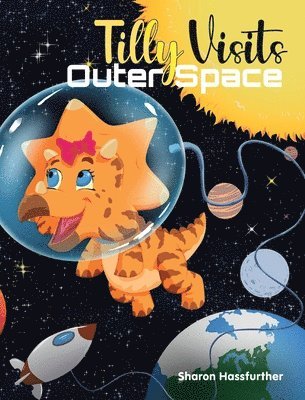 bokomslag Tilly Visits Outer Space