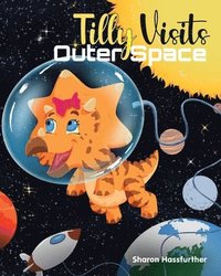 bokomslag Tilly Visits Outer Space
