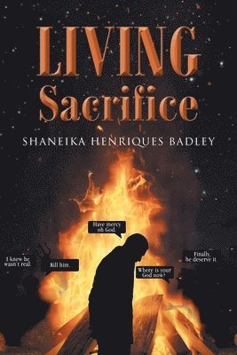 Shaneika Henriques Badley - Living Sacrifice, Häftad