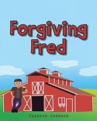 bokomslag Forgiving Fred