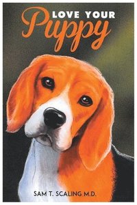 bokomslag Love Your Puppy