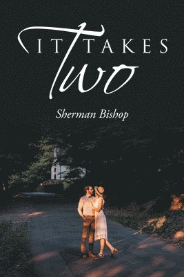 Sherman Bishop, Bishop,Sherman, - It Takes Two, Häftad