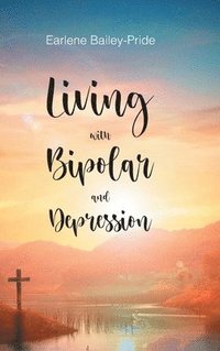 bokomslag Living with Bipolar and Depression
