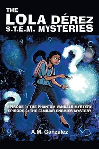 bokomslag Lola Dérez S.T.E.M. Mysteries