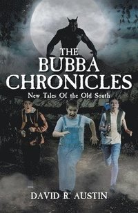 bokomslag The Bubba Chronicles