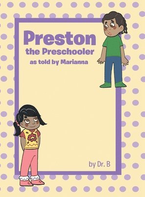 bokomslag Preston The Preschooler As Told By Marianna