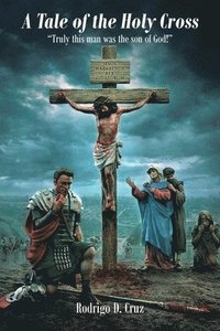 bokomslag Tale of the Holy Cross