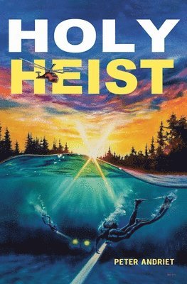 Holy Heist 1