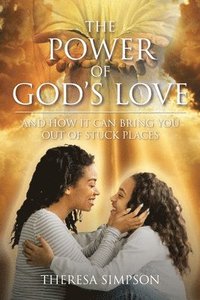 bokomslag The Power Of God's Love