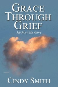 bokomslag Grace through Grief