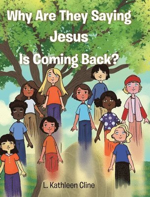 bokomslag Why Are They Saying Jesus Is Coming Back?